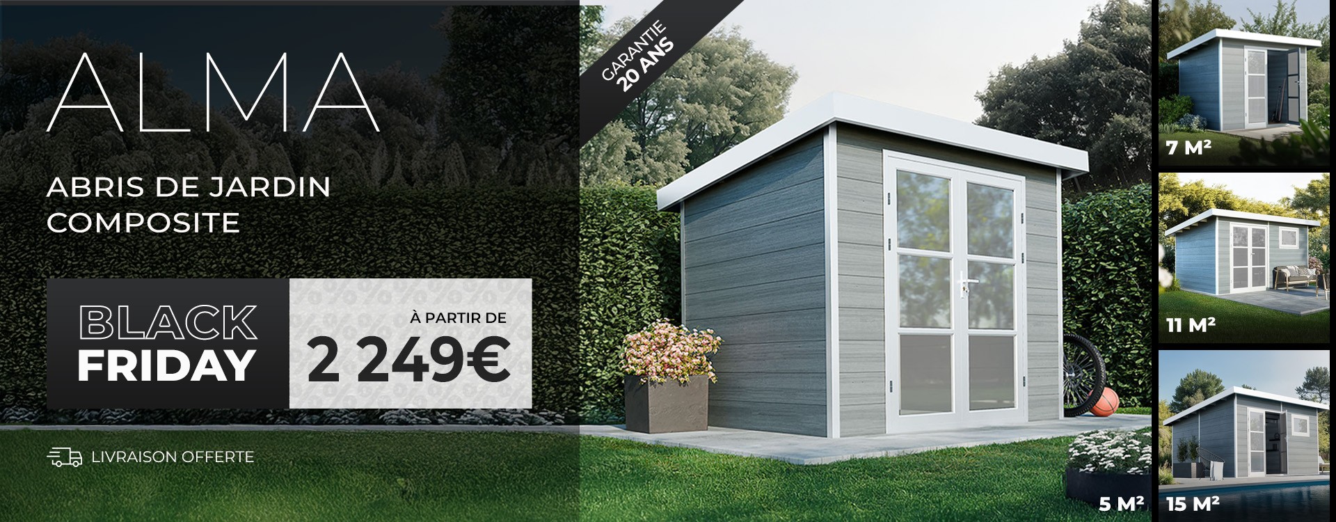 Black Friday abri de jardin composite